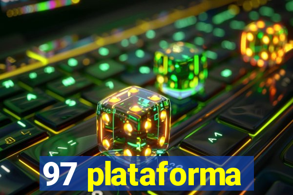 97 plataforma